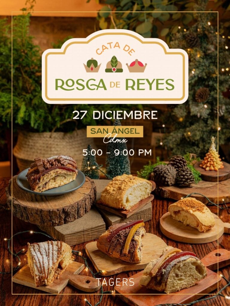 Cata de roscas de reyes — Tagers, San Ángel (CDMX)