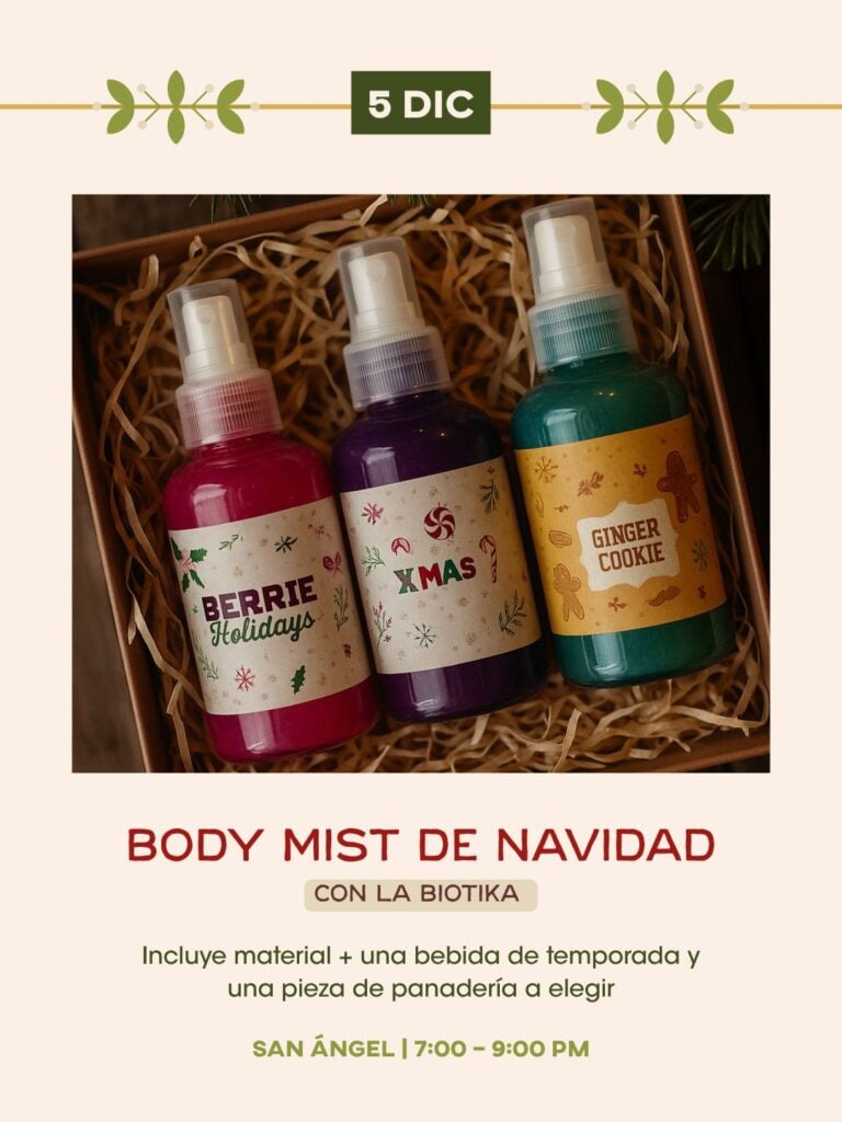 Body mist de navidad con La Biotika — Tagers, San Ángel (CDMX)